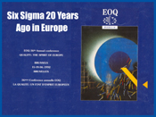 Six Sigma in Europe at EOQ-1992