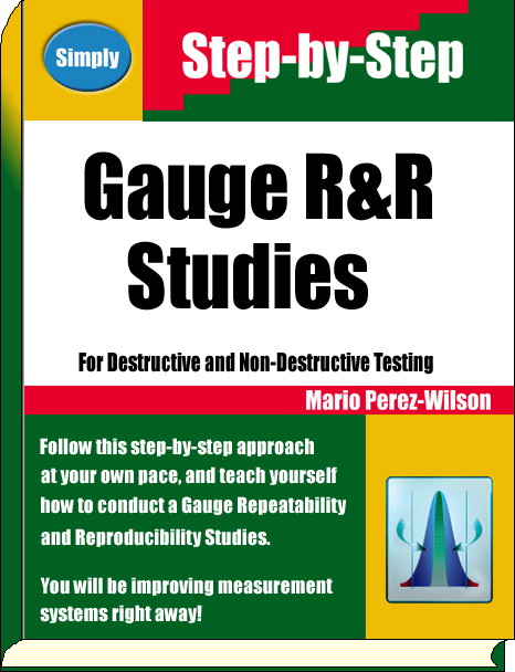 GR&R Gauge Repeatability and Reproducibility Studies Book